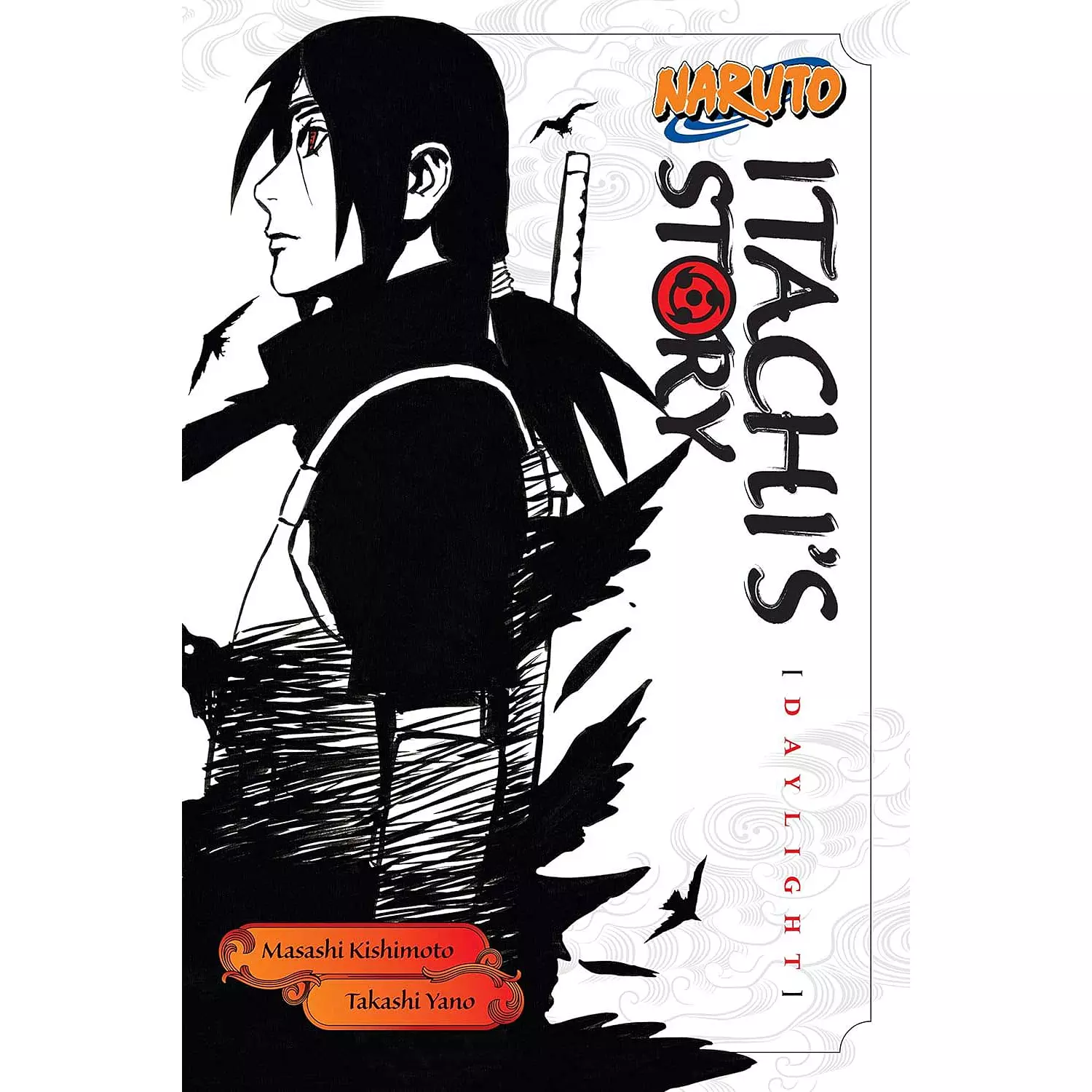 Naruto: Itachi's Story, Vol. 1: Daylight (light novel) hover image