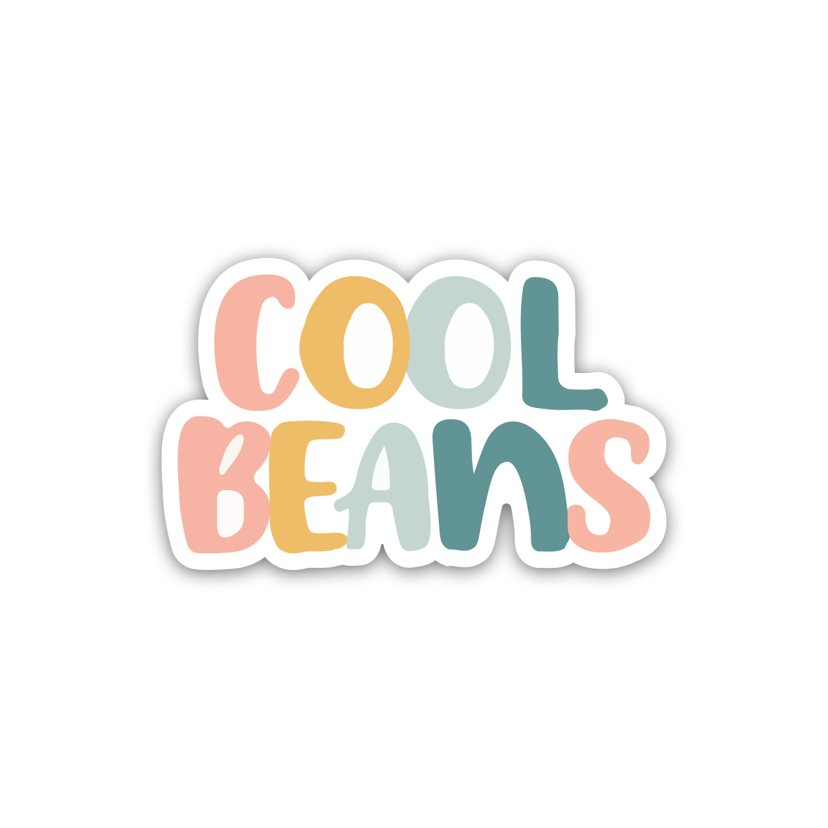 Cool Beans - Positive Quotes 