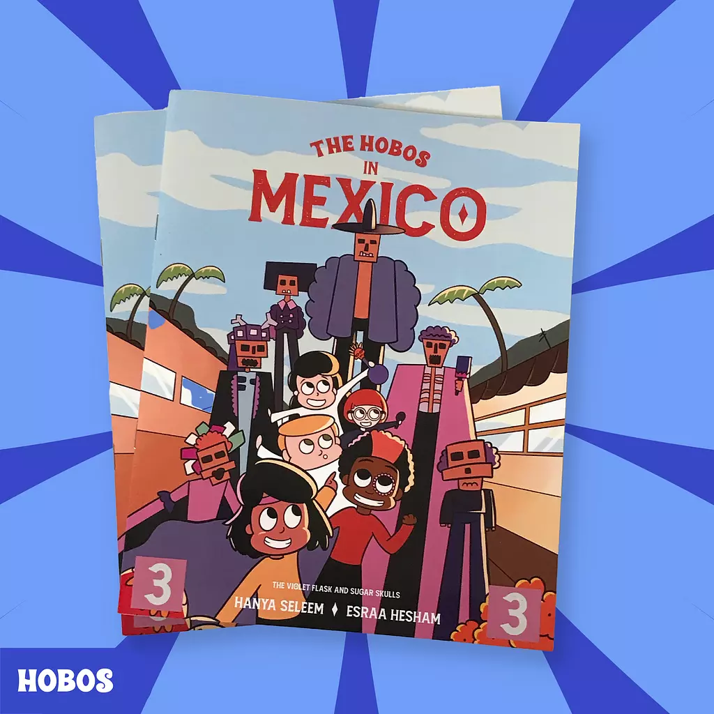 The Hobos Issue 3 - Mexico