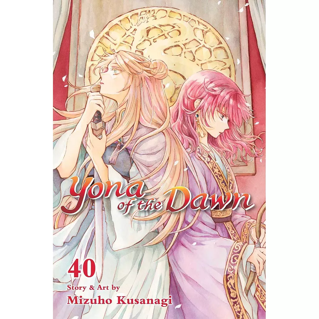 Yona of the Dawn, Vol. 40 (40)