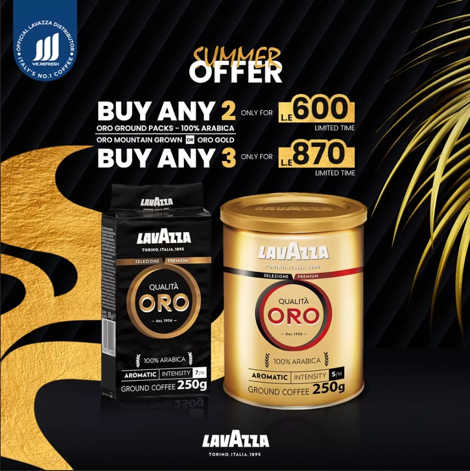 Buy Any 3 Oro ground Packs - Any mix from your choice of gold or black for L.E 870  1