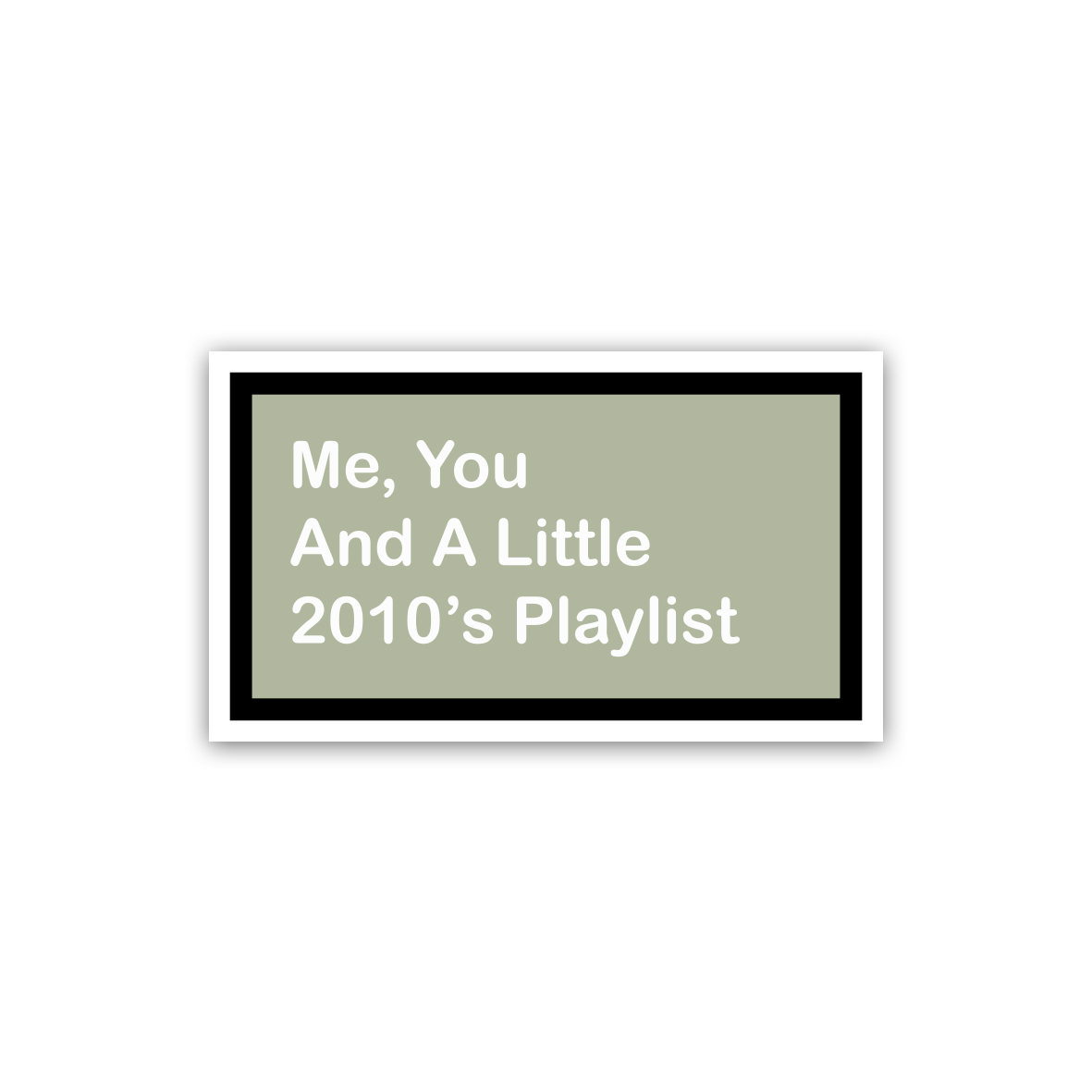 Me + You and a little 2010's playlist - Nostalgia ✨