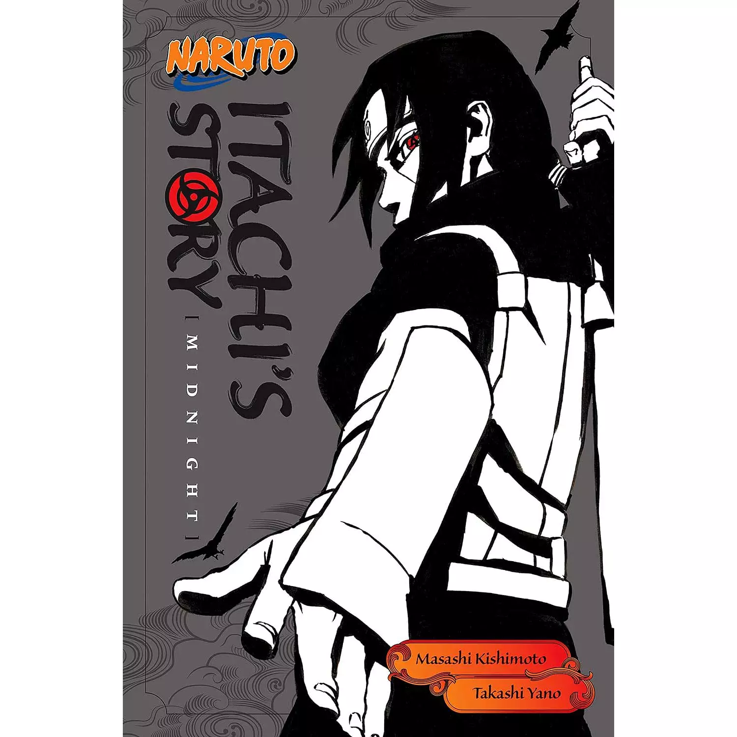 Naruto: Itachi's Story, Vol. 2: Midnight (light novel) hover image